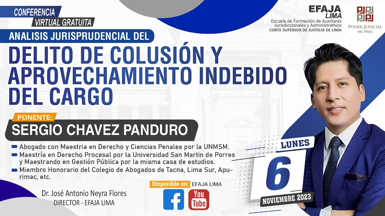 📚  06.11.2023 Conferencia: Análisis Jurisprudencial del Delito de Colusión - Sergio E.Chávez Panduro