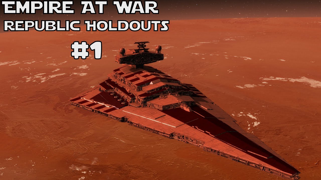 EAW Remake 4.0 - Republic Hardliners - A New Start #1