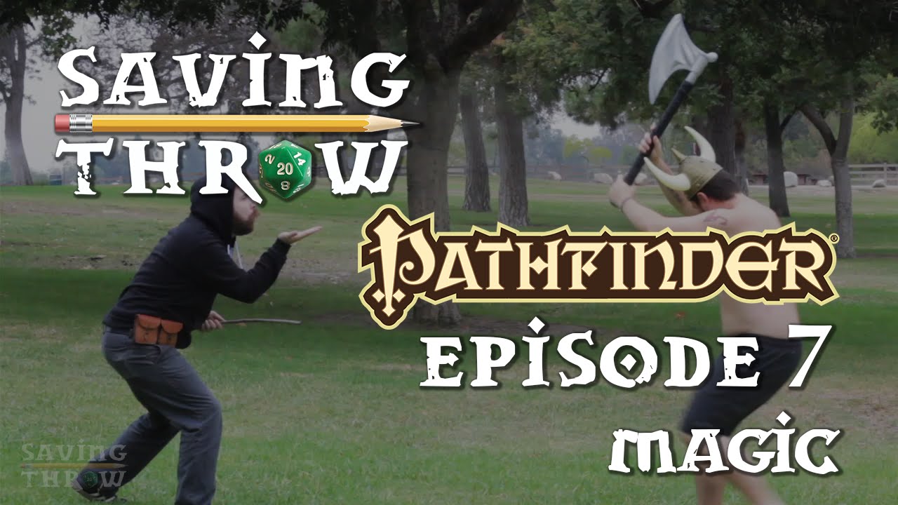 How to Play Pathfinder 1e - Magic - S1E7