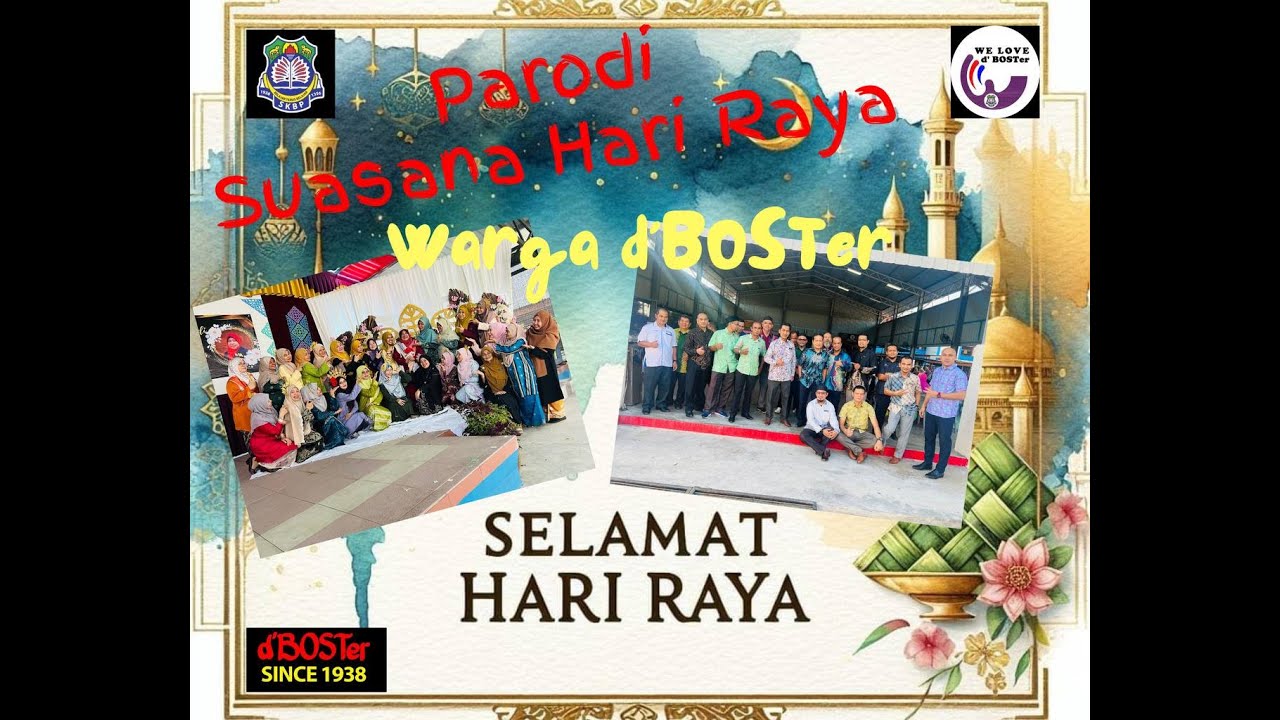 PARODI RAYA d'BOSTer I SUASANA HARI RAYA I SK BUKIT PAYONG 2024