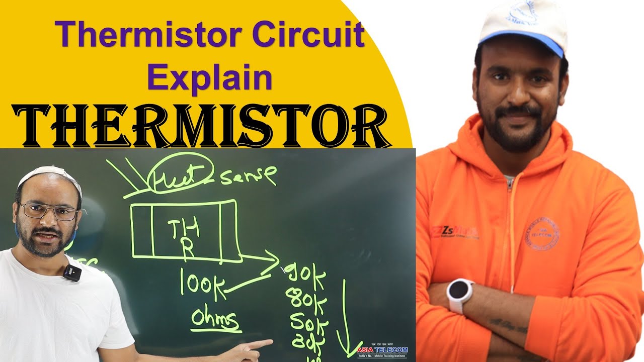 Thermistor Circuit Explain - सरल भाषा में जो हर एक को समझ 📱😎