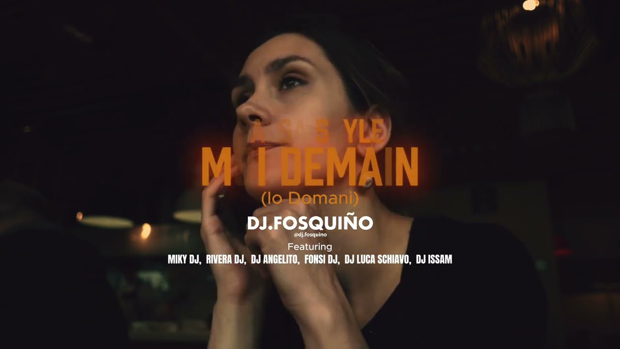 DJ FOSQUIÑO | Moi Demain (Io Domani) | Salsa Style Version