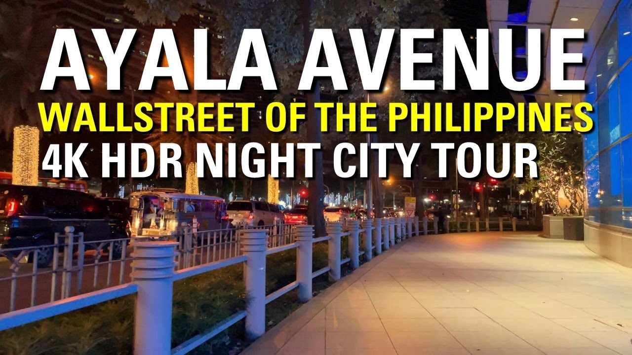 AYALA AVENUE | PH WALLSTREET | Full Night Walk City Tour | Makati City, Philippines  [4K HDR] 🇵🇭