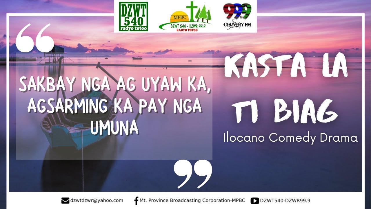 KASTA LA TI BIAG - Ilocano Quotes-Based Drama | 12.13.2020