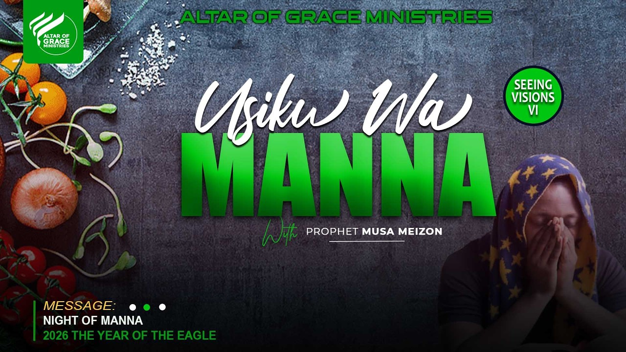 Seeing Visions - Part 05 | NIGHT OF MANNA | With Prophet Musa Meizon