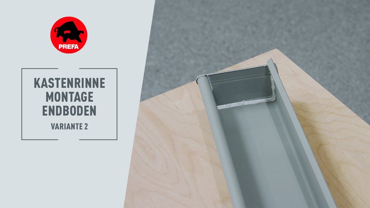 PREFA Schulungsvideo | 5.0.2.6.1 Kastenrinne - Montage Rinnenendboden Variante 2