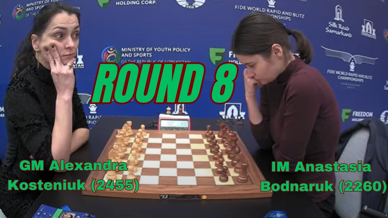 PANALO NA, NATALO PA | Alexandra Kosteniuk (2455) - Anastasia Bodnaruk (2260) | WORLD BLITZ CHESS