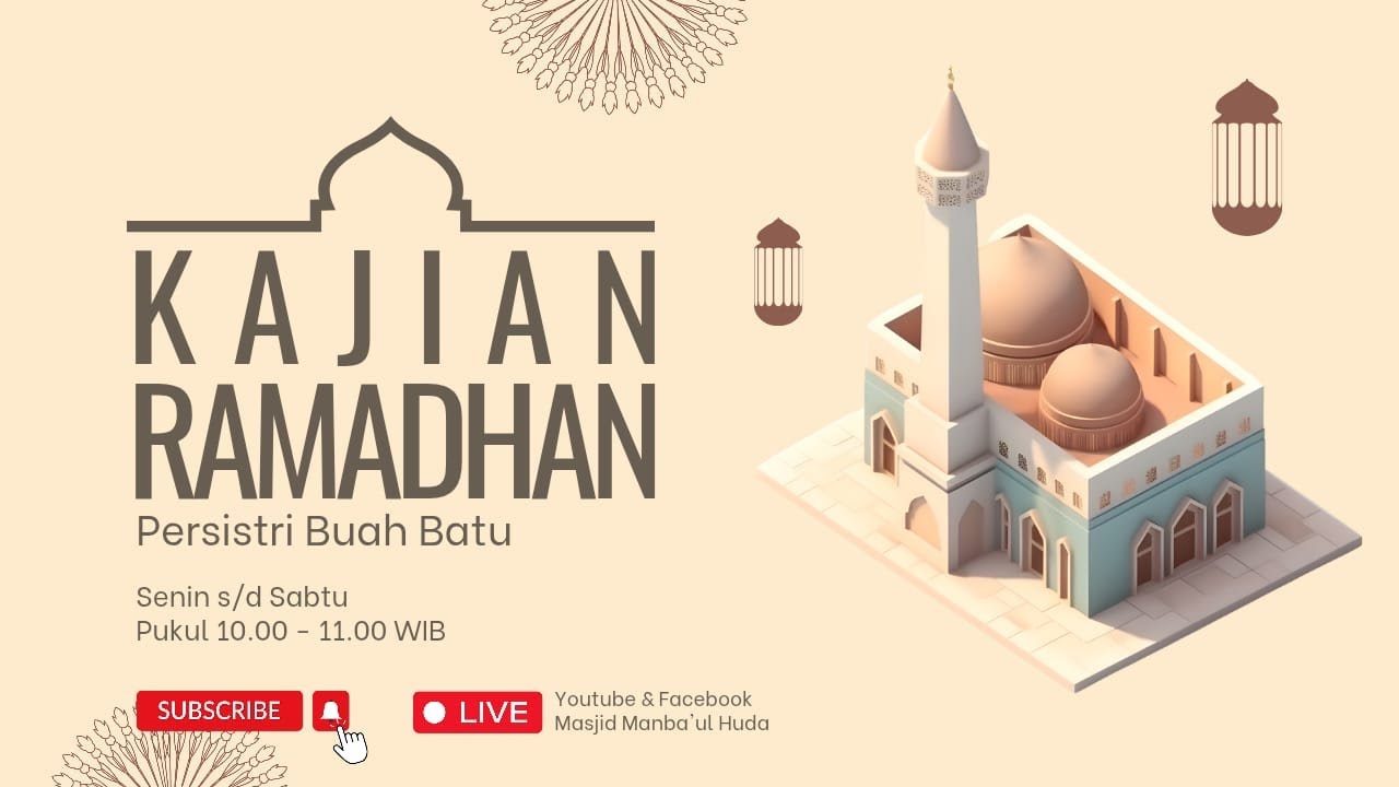 Kajian Ramadan (Hadits) - Ustadz Asep Supian Nurdin
