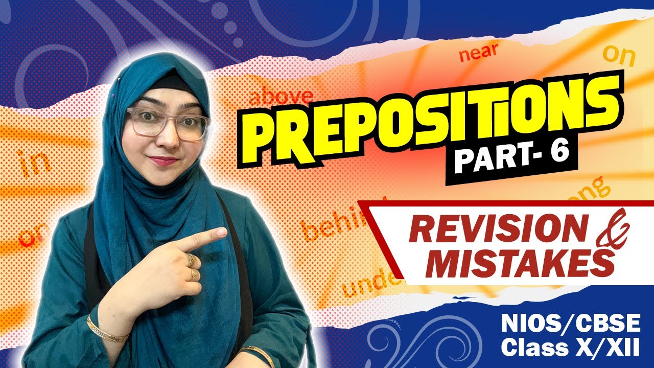 What is Preposition in English Grammar Class 10 Hindi Prepositions Chart Revision Exceptions Mistake