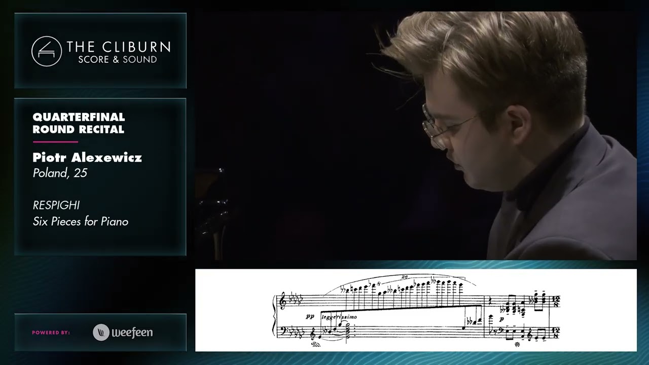 Piotr Alexewicz: RESPIGHI Six Pieces for Piano – CLIBURN SCORE & SOUND