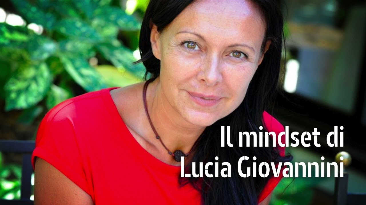 Il Mindset di Lucia Giovannini