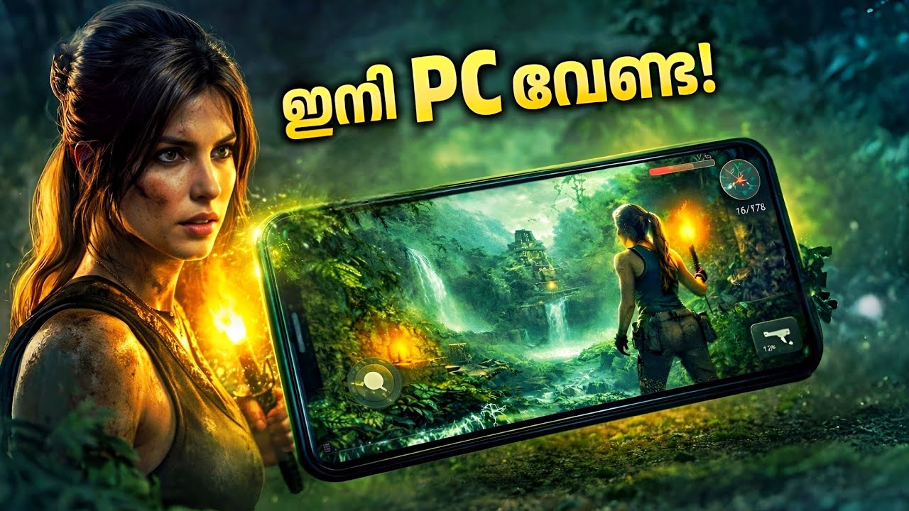 Tomb Raider Mobile  confirmed release date,size,etc.| Malayalam 