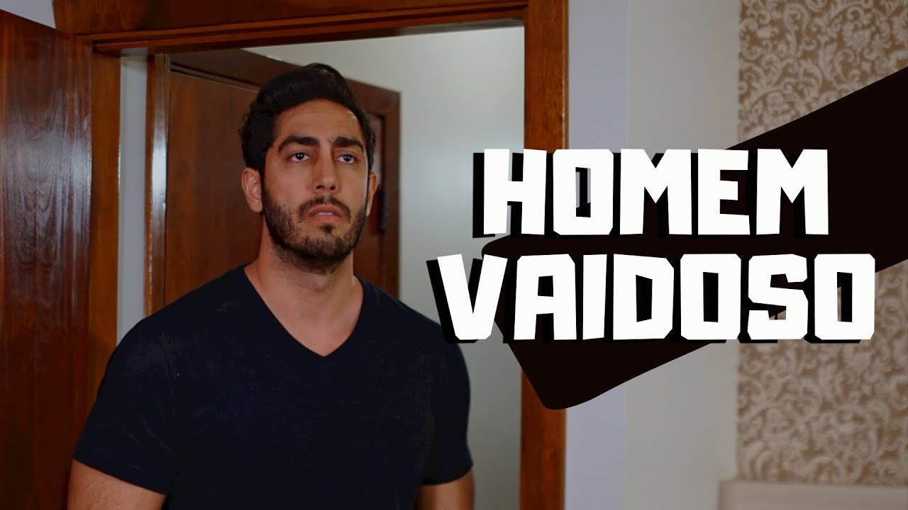 HOMEM VAIDOSO - Jonathan Nemer