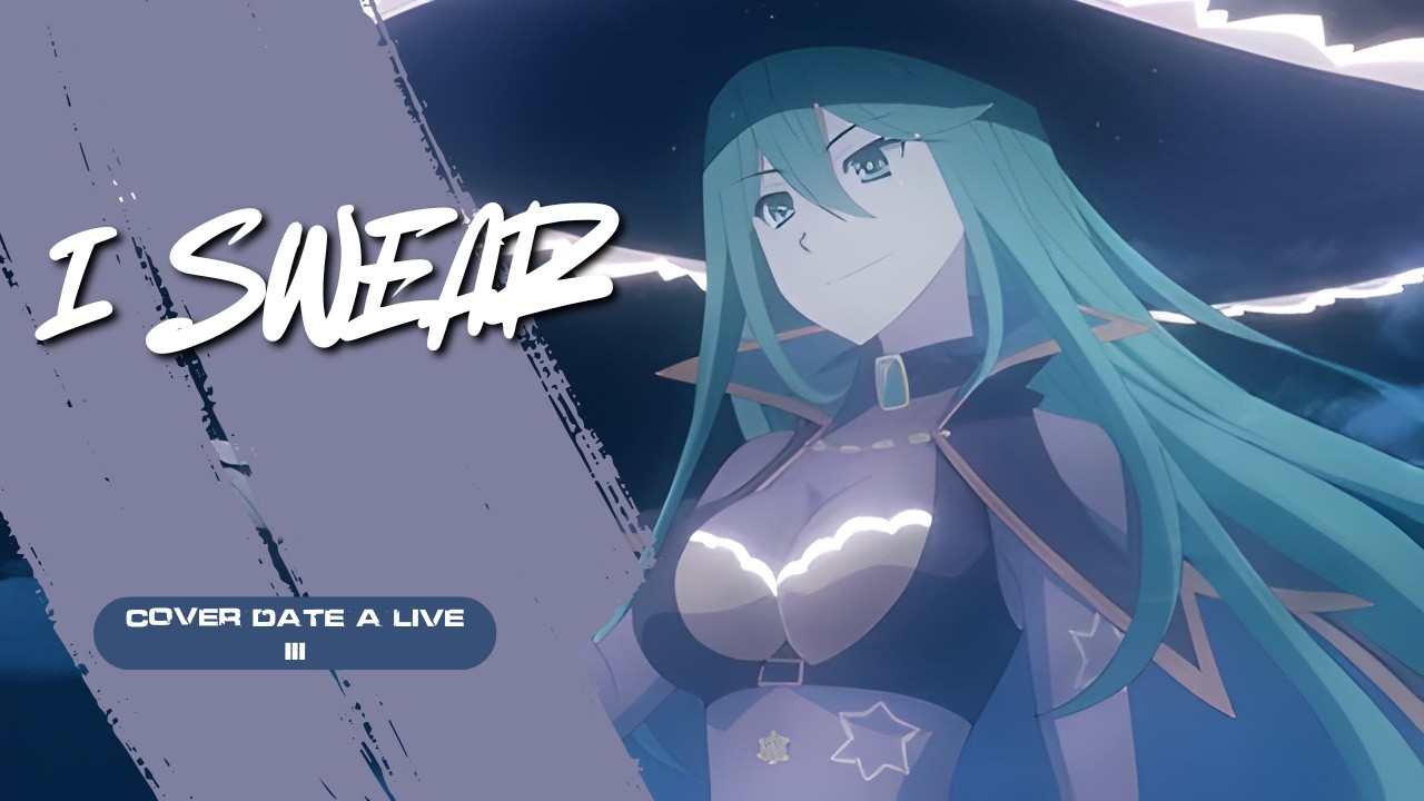 💖 I Swear COVER en Español「Date a Live III」OP - ⭐ Kury