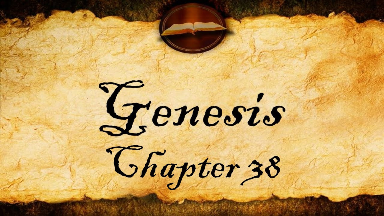Бытие, глава 38 — аудио с текстом KJV