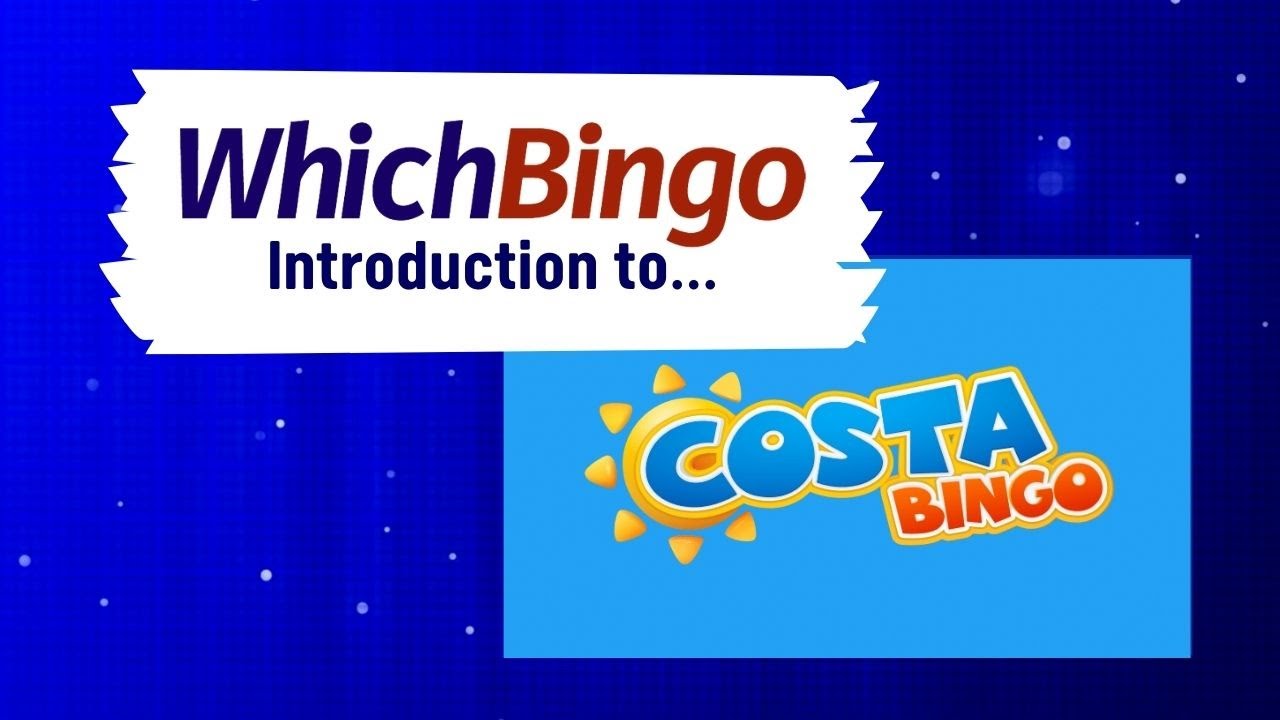 WhichBingo's Intro to Costa Bingo