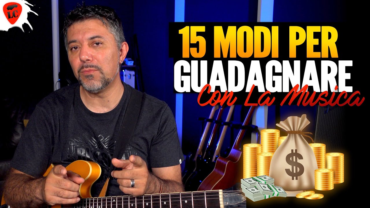 15 Modi Per Guadagnare Con La Musica