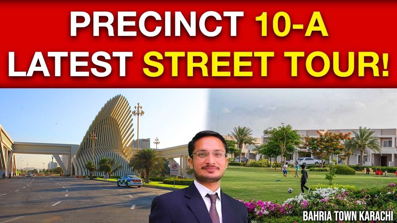 Bahria Town Karachi Precinct 10A | Latest Street Tour & 200 Yards Villa Price Update