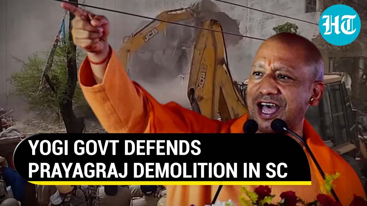 &lsquo;Demolitions as per law&rsquo;: Yogi Govt justifies bulldozer action in SC; Denies link to riots