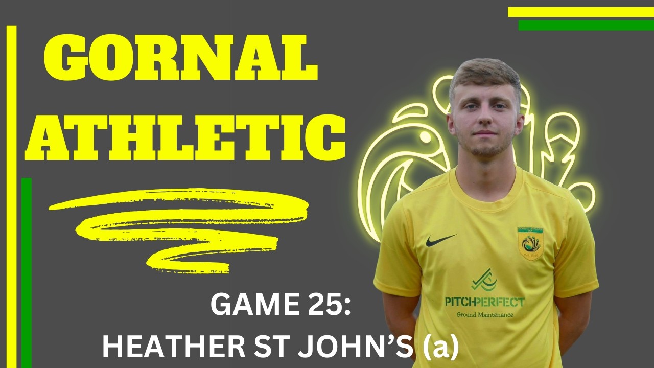 GAME 26: Heather St John's (a)