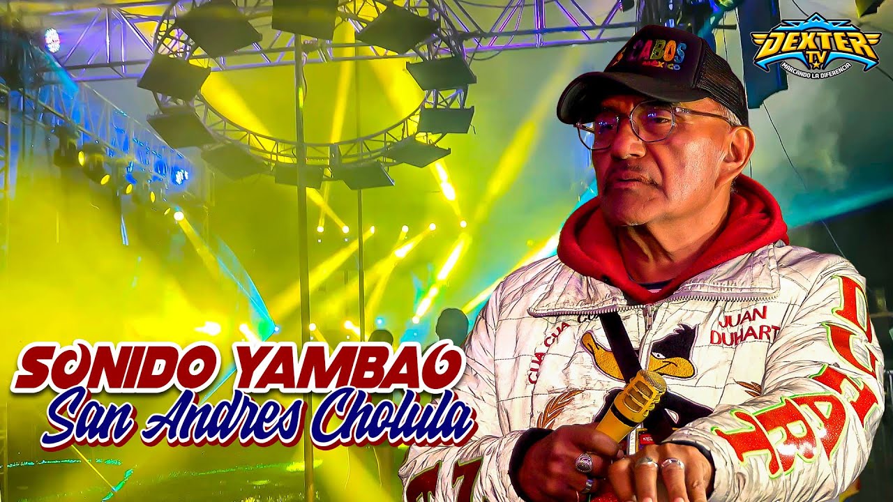 SONIDO YAMBAO en San Andres Cholula 29 De Septiembre Del 205