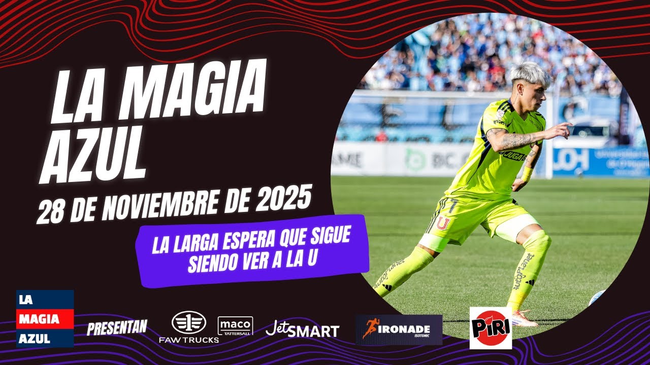 📺🤘 La Magia Azul EN VIVO | Universidad de Chile sigue sus trabajos pensando en Coquimbo Unido
