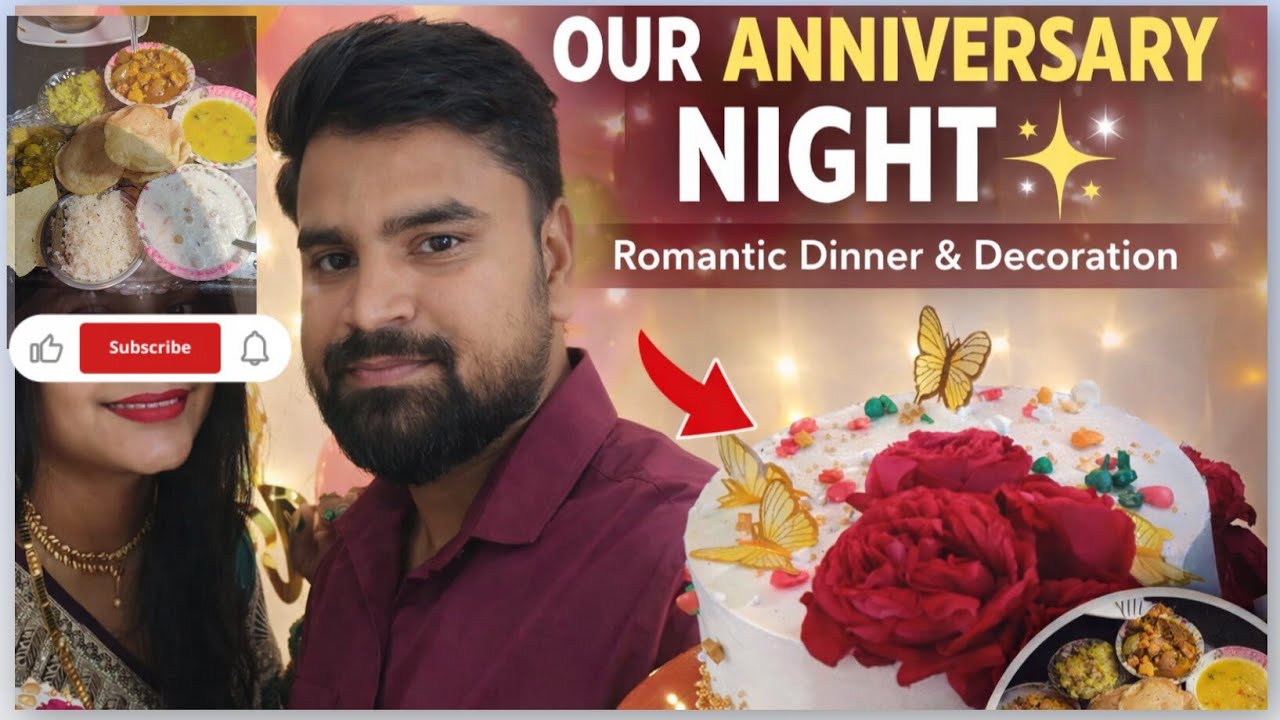 Marriage Anniversary Special Vlog/Decoration, Cake Cutting & Special Dinner Recipes#anniversary#food