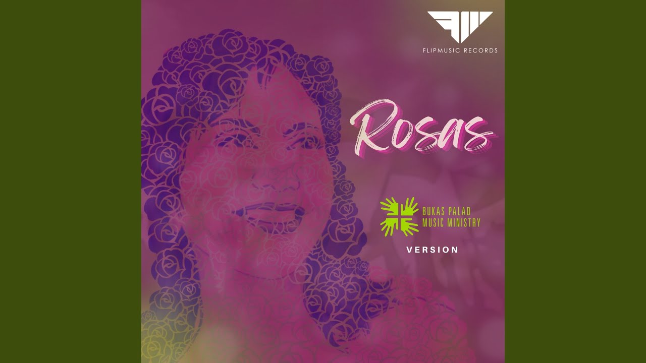 Rosas (Bukas Palad Music Ministry Version)