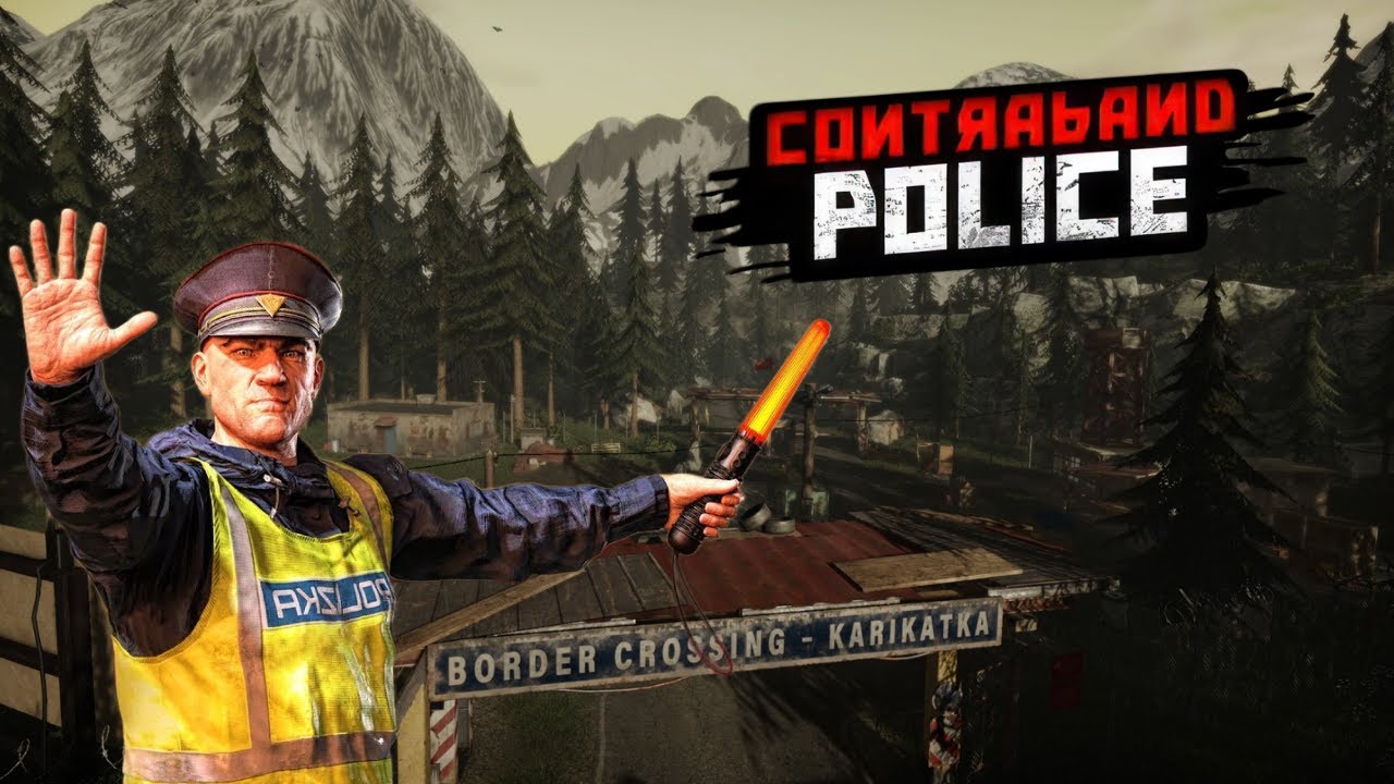 Pierwszy dzień jako strażnik graniczny ! Contraband Police #1
