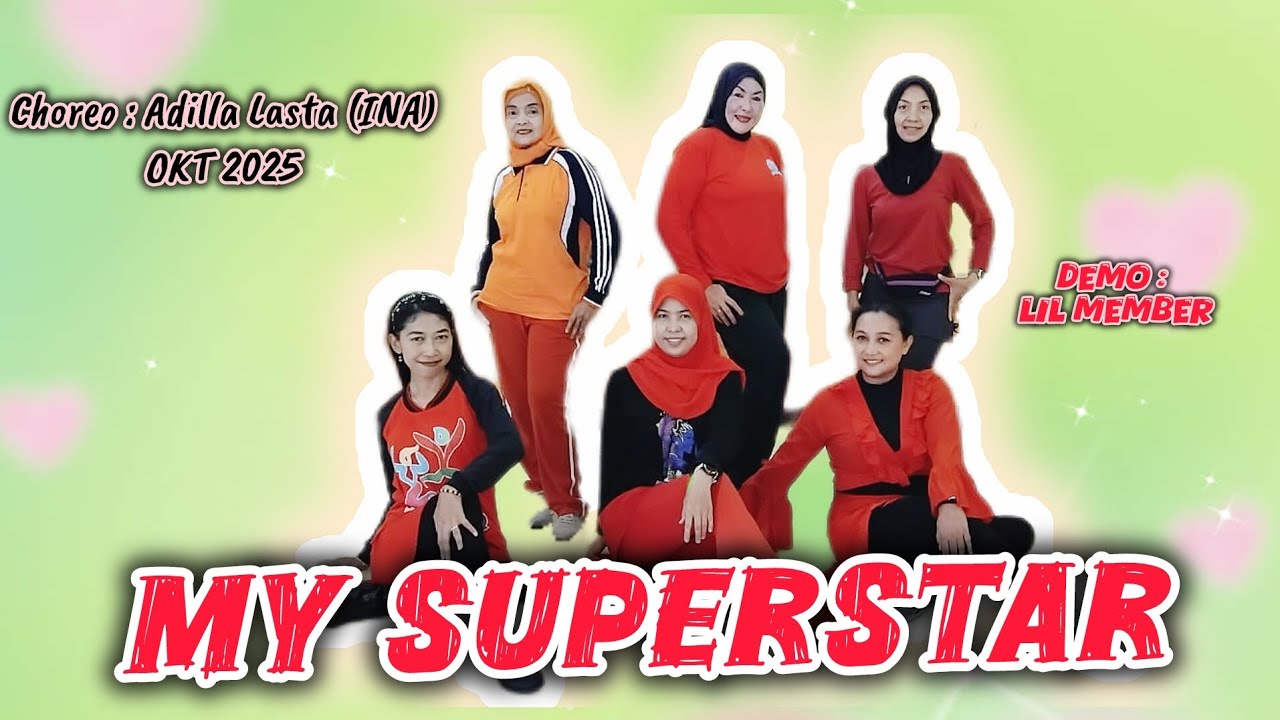 My Superstar - Line Dance ll Choreo by  #adila_lasta (INA) - Oct 2025 ll Demo by LIL Member 