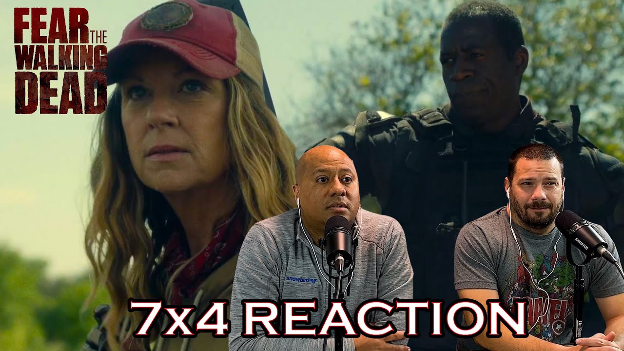 Fear the Walking Dead Season 7 - Episode 4 
