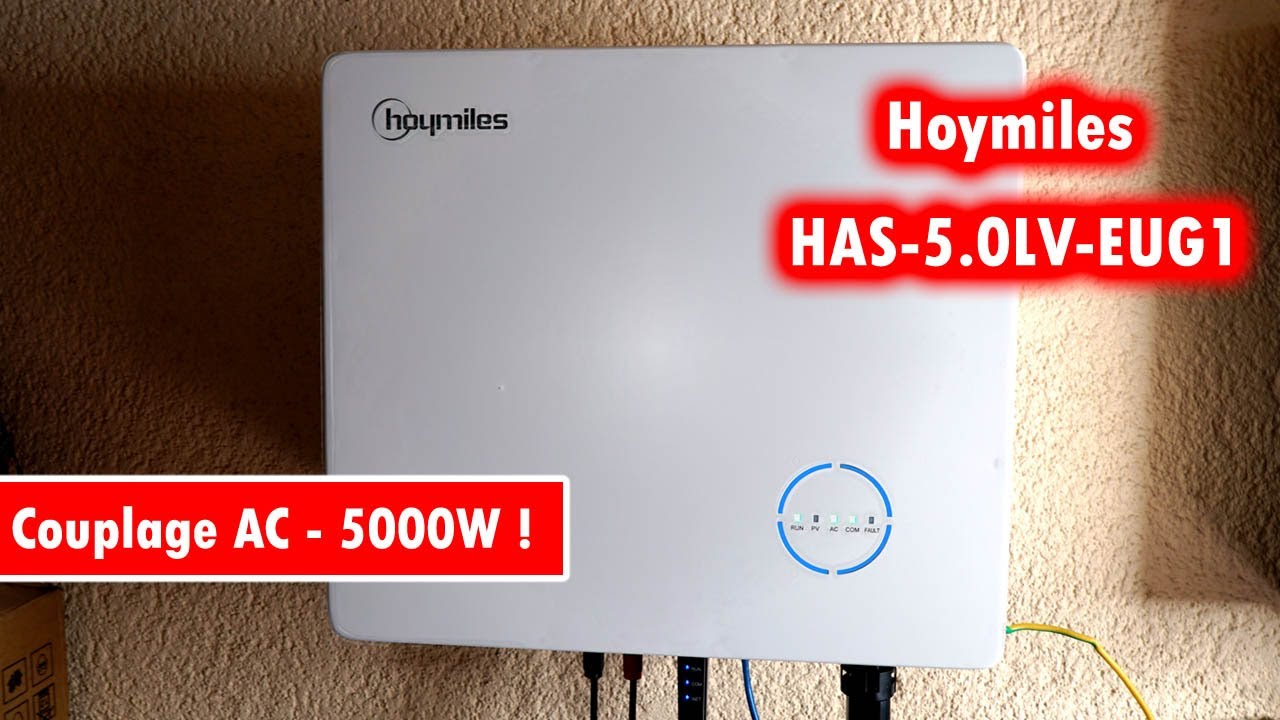 110 - Stockage photovoltaïque facile avec Hoymiles HAS-5.0LV-EUG1
