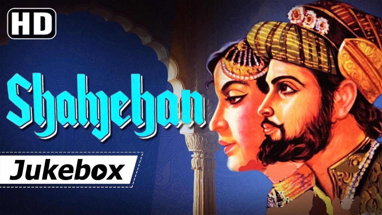All Songs Of Shahjehan (1946) {HD} - K.L. Saigal - Ragini - Rehman - Naushad - Old Hindi Movie Songs