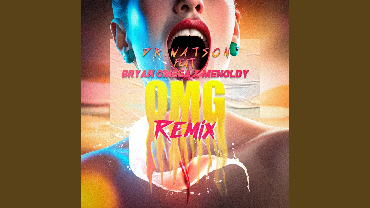 Omg (Remix)