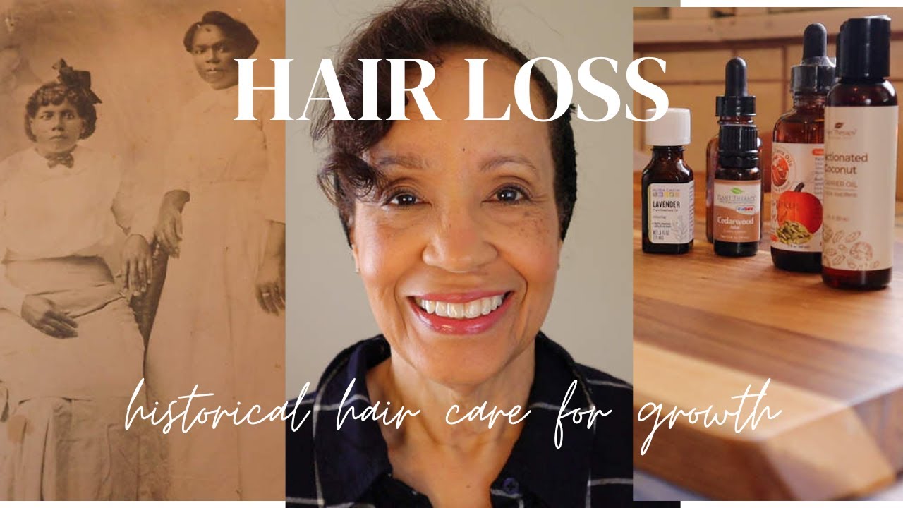 Hair Loss in Older Women | My Plan for Regrowth, a Hair Growth Oil Recipe & Great Grandma's Wisdom