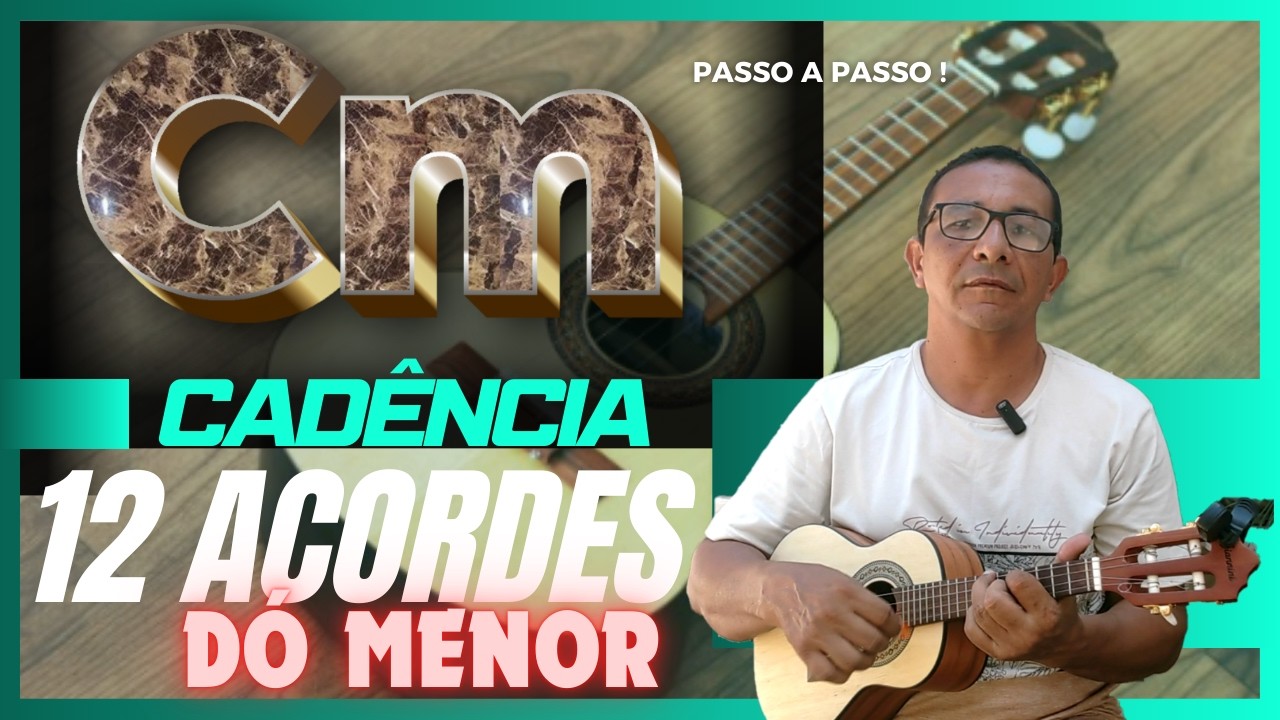 DOMINE O DÓ MENOR Cadência de 12 Acordes para Improvisar e Tirar Música de Ouvido no Cavaquinho!