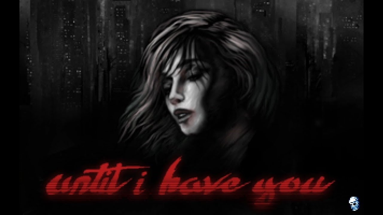 Until I Have You (обзор)