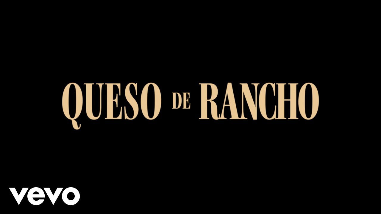 Bruno Brunette, Rafa López, Fend, Octavio Cuadras - QUESO DE RANCHO (Video Oficial)