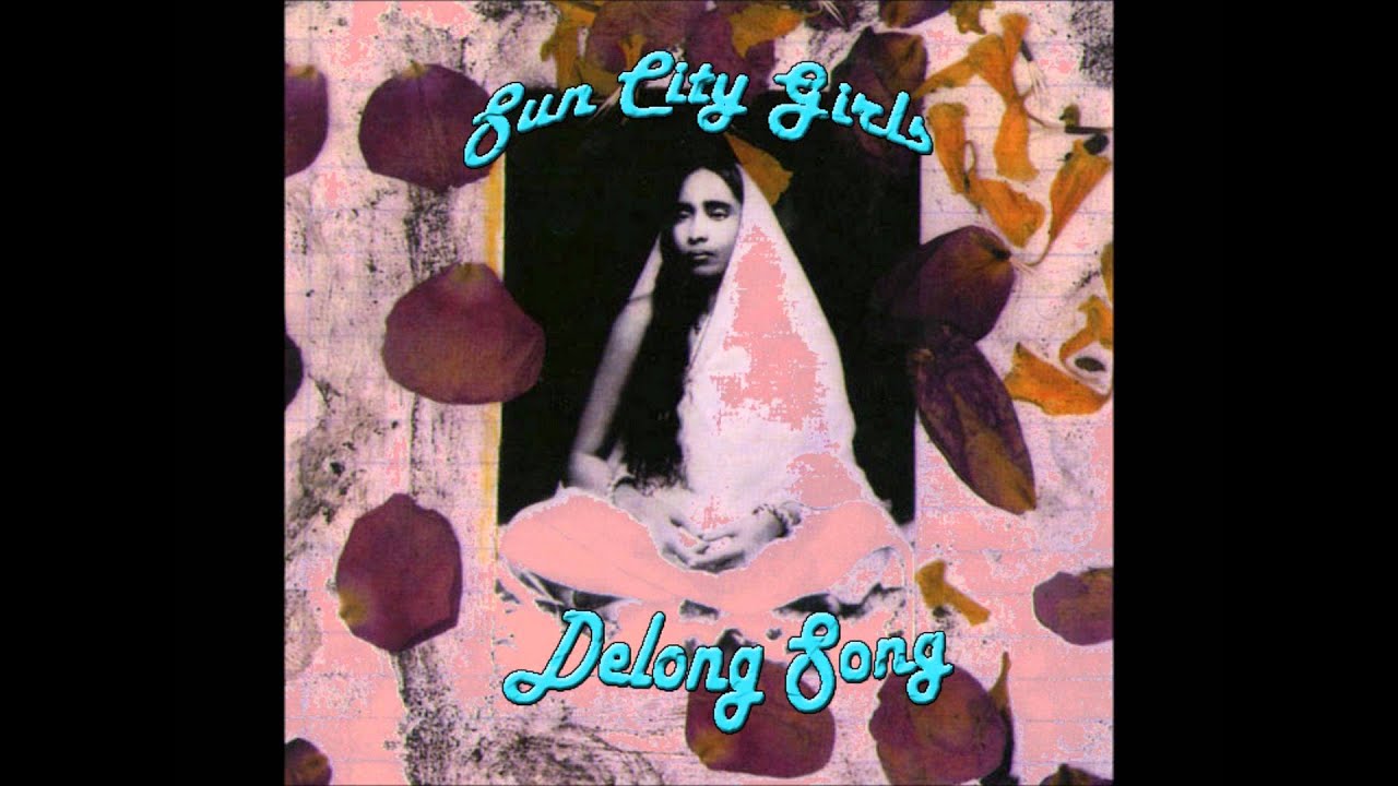 Sun City Girls - Delong Song