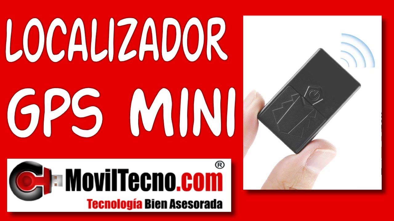 Localizador GPS personas MINI Espía - MovilTecno 783