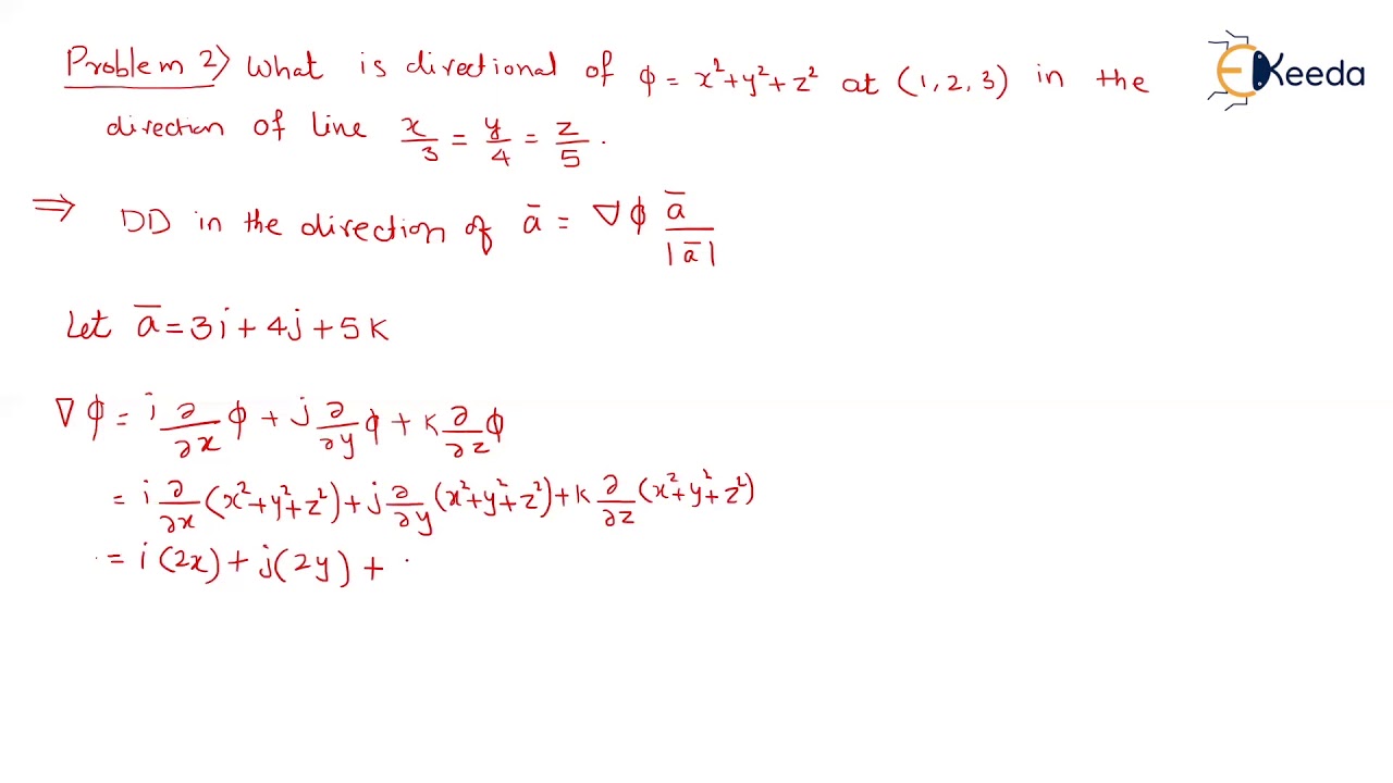 Directional Derivative - Problem 2 - Vector Differentiation -  Engineering Mathematics - 4