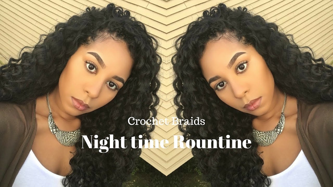 NIGHT TIME ROUTINE | HOW TO PRESERVE YOUR CROCHET BRAIDS