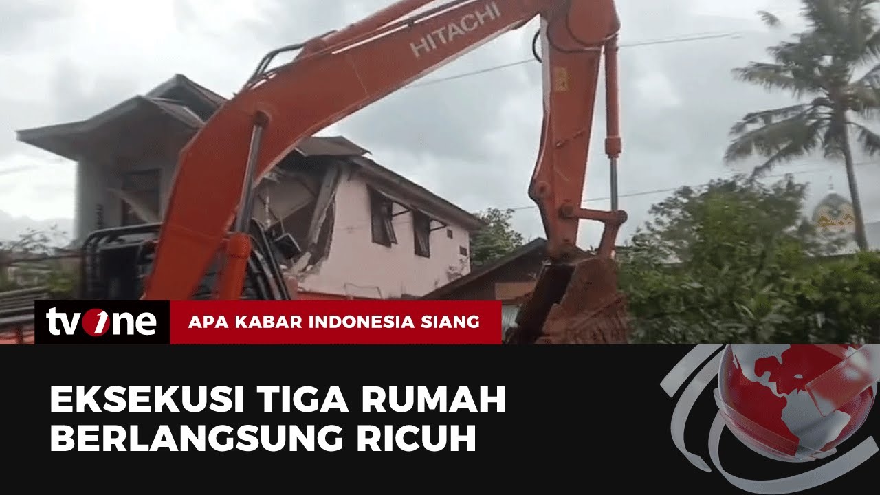 Eksekusi 3 Unit Rumah di Ambon Berlangsung Ricuh | AKIS tvOne
