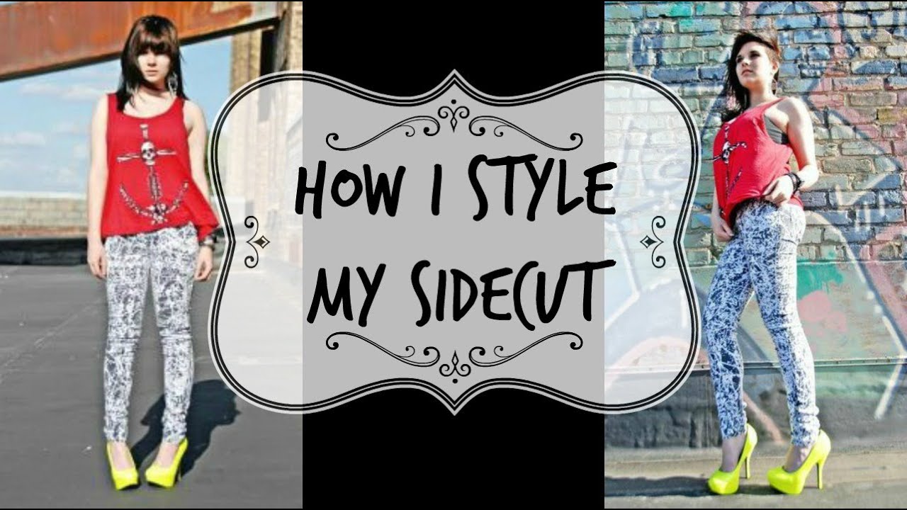 How I Style My Sidecut