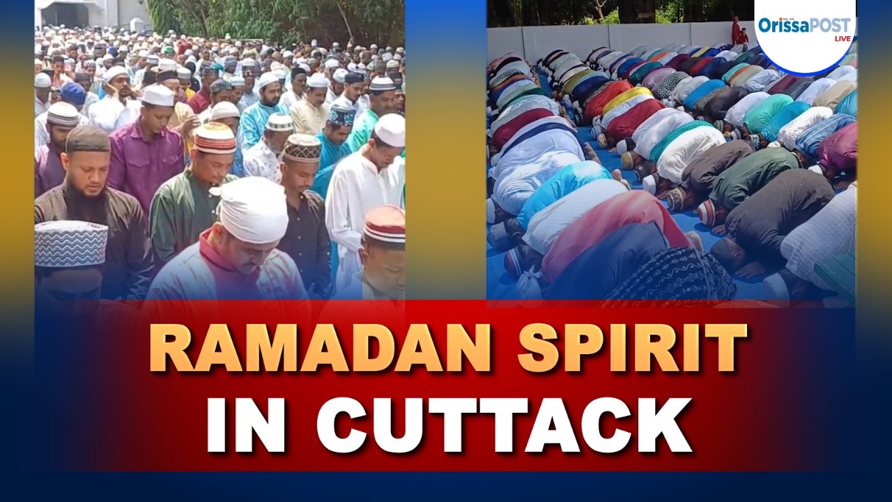 Ramadan Fridays in Cuttack: A symbol of communal harmony and devotion