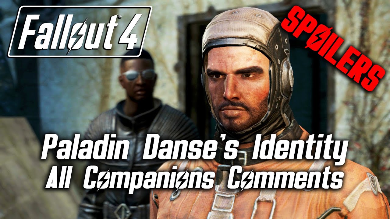 Fallout 4 - Paladin Danse's Identity - All Companions Comments *SPOILERS*