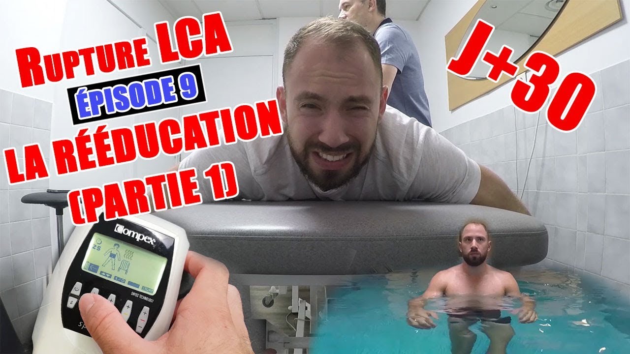 RUPTURE LCA - [ÉPISODE 9] LA RÉÉDUCATION (Partie 1)