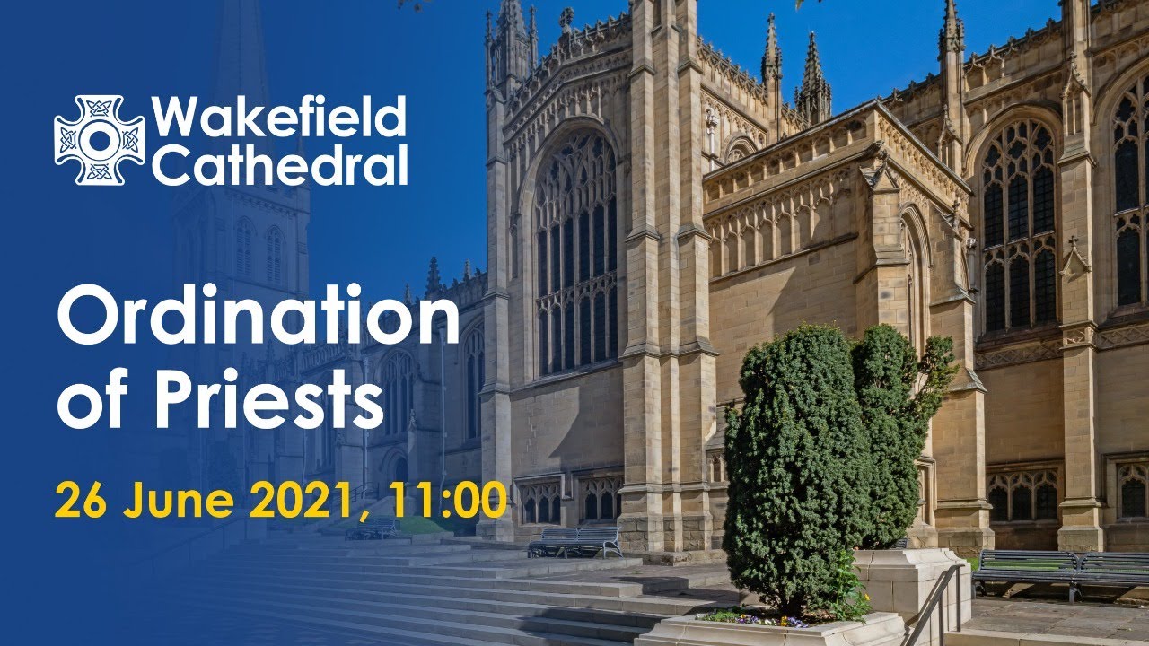 Ordination of Priests at Wakefield Cathedral