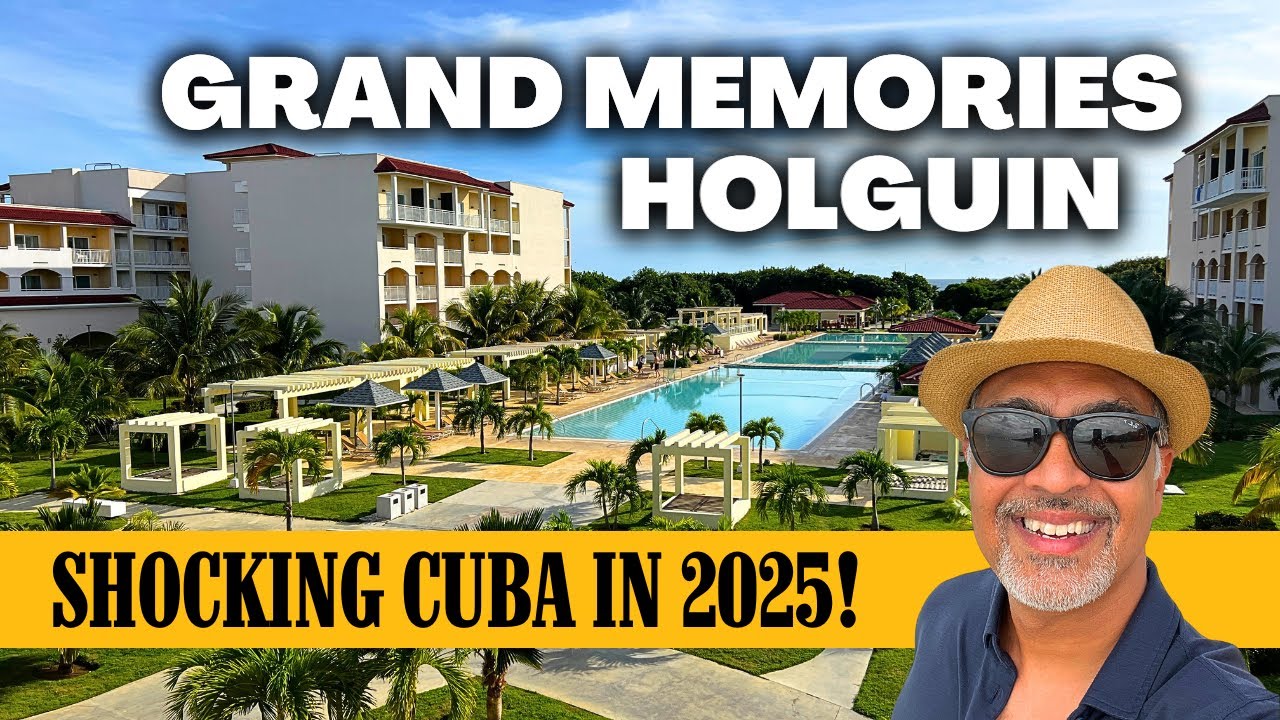 My HONEST Experience at Grand Memories Resort in Cuba