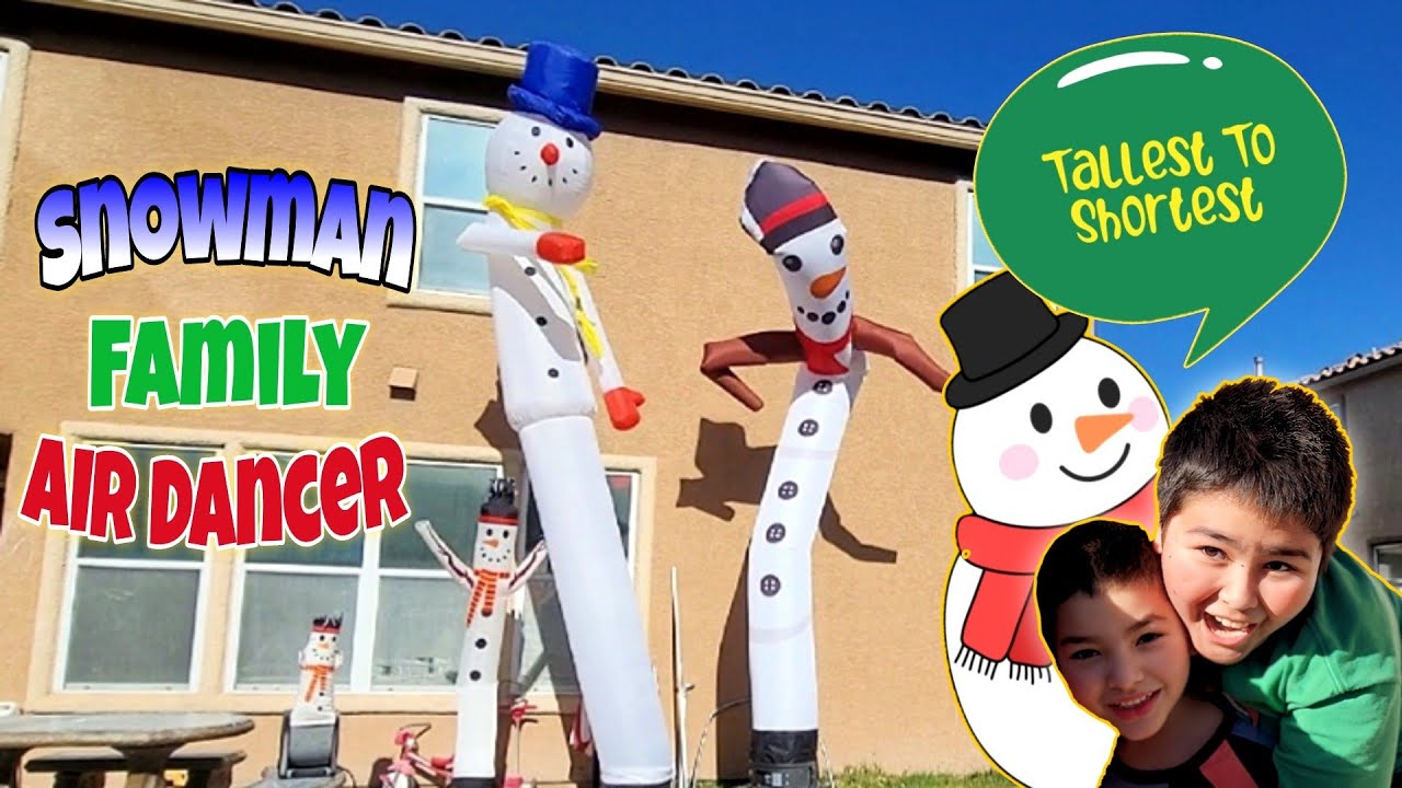 Snowman Family Air Dancer Tallest  To Shortest!☃